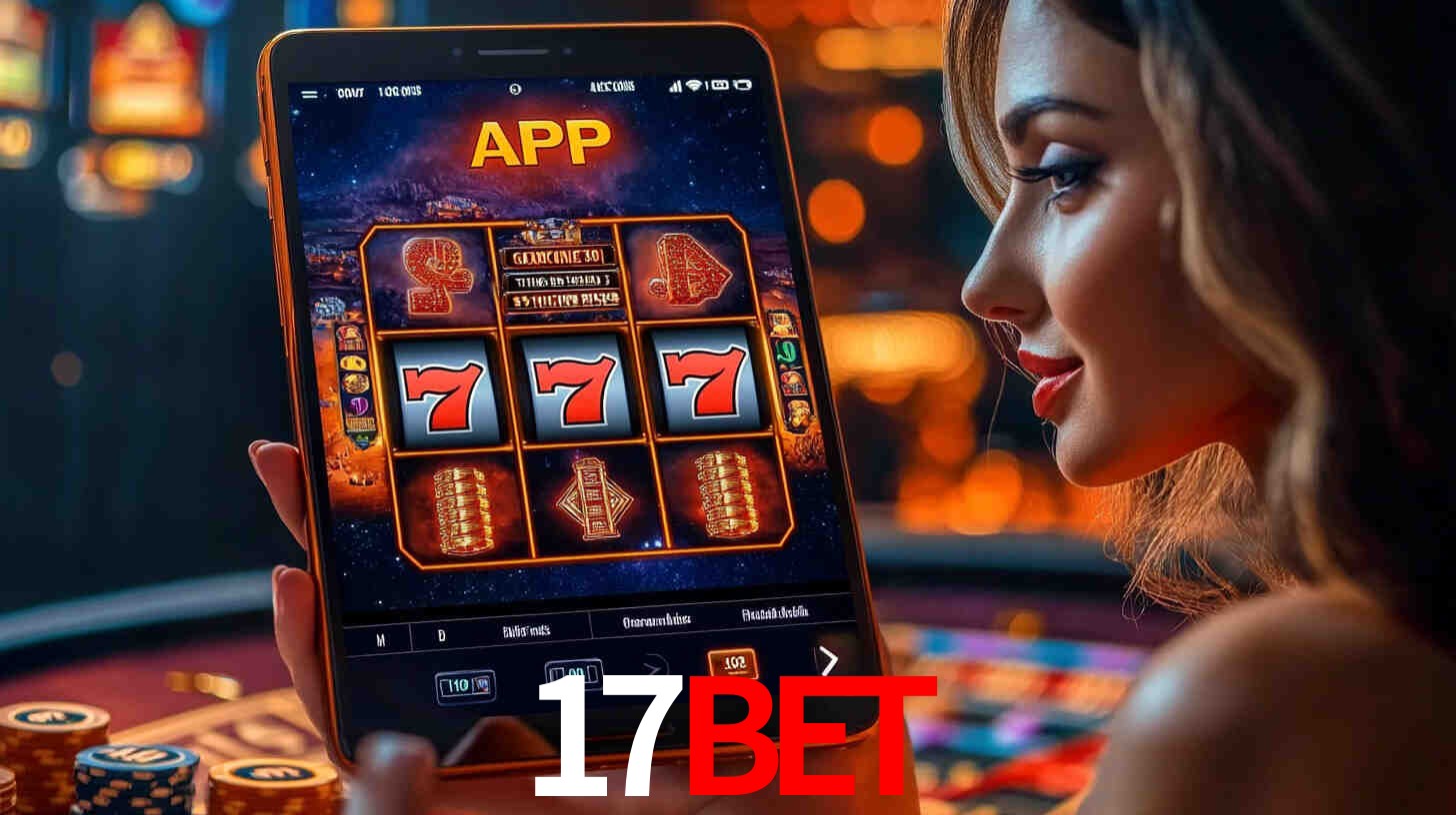 17bet: A Experiência de Casino com Jogos de Mesa ao Vivo